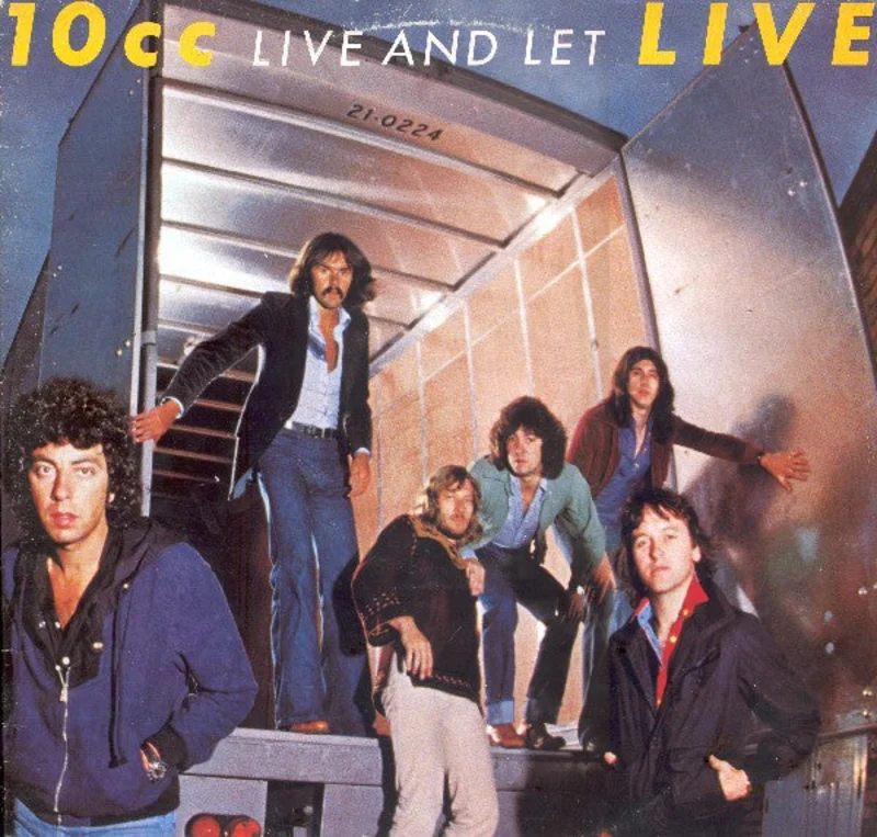 10cc - Live And Let Live
