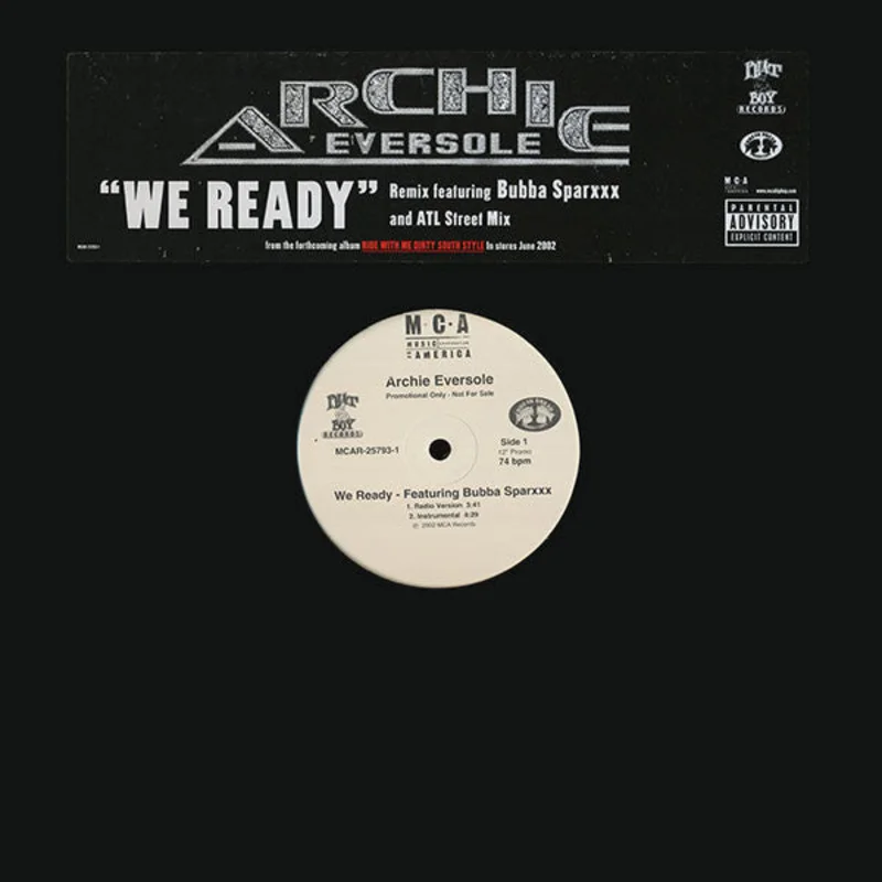 12" Single: Archie Eversole - We Ready (Remix And ATL Street Mix)