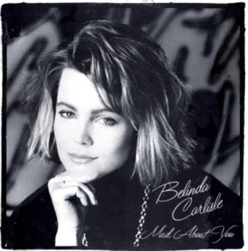 12" Single: Belinda Carlisle - Mad About You