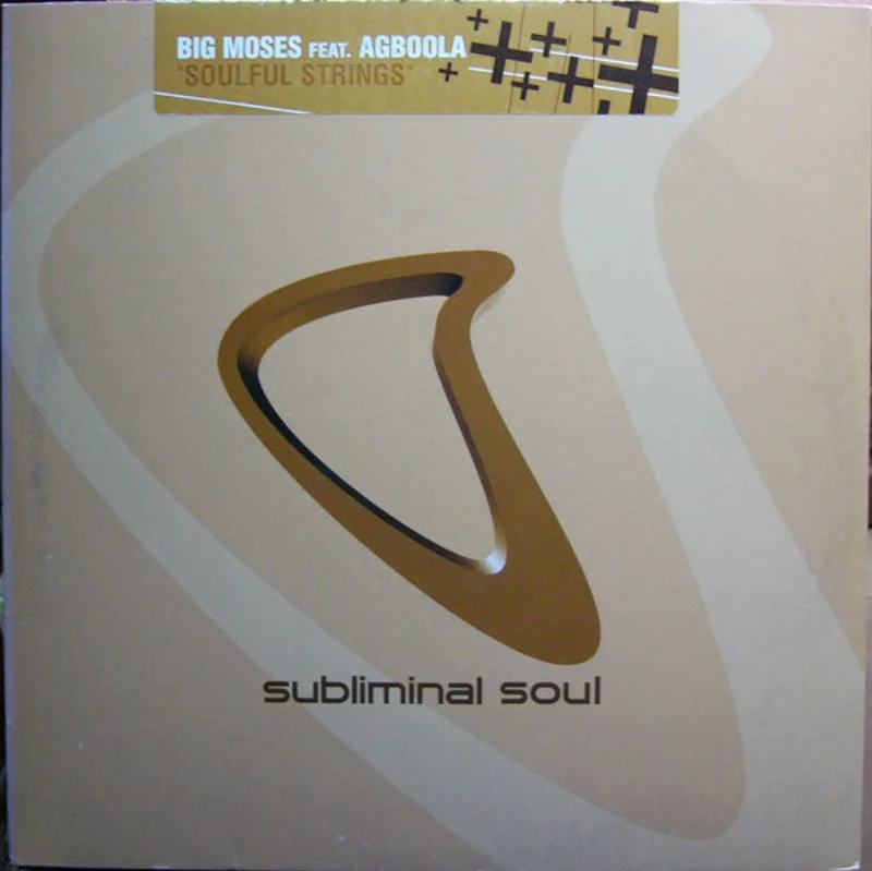12" Single: Big Moses, Agboola - Soulful Strings
