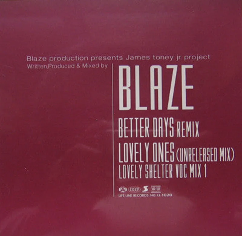 12" Single: Blaze, James Toney Jr. Project - Better Days