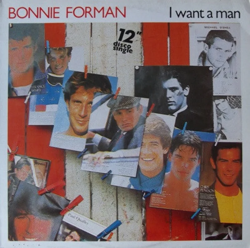 12" Single: Bonnie Forman - I Want A Man