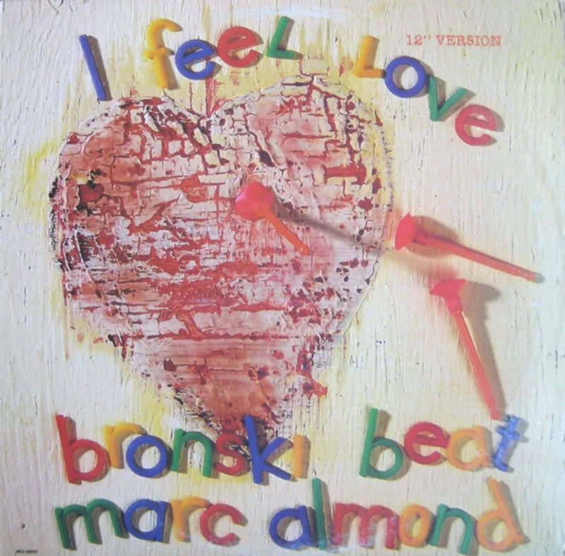 12" Single: Bronski Beat, Marc Almond - I Feel Love (12" Version)