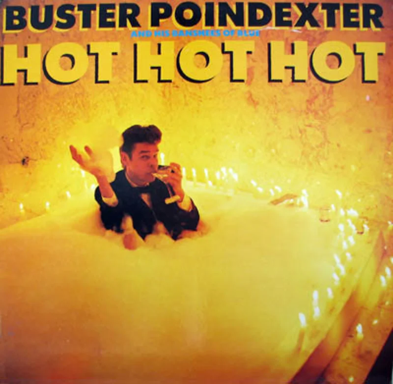 12" Single: Buster Poindexter And His Banshees Of Blue - Hot Hot Hot