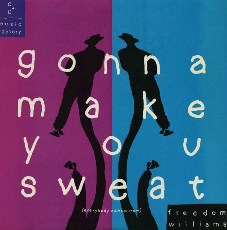 12" Single: C + C Music Factory, Freedom Williams - Gonna Make You Sweat (Everybody Dance Now)