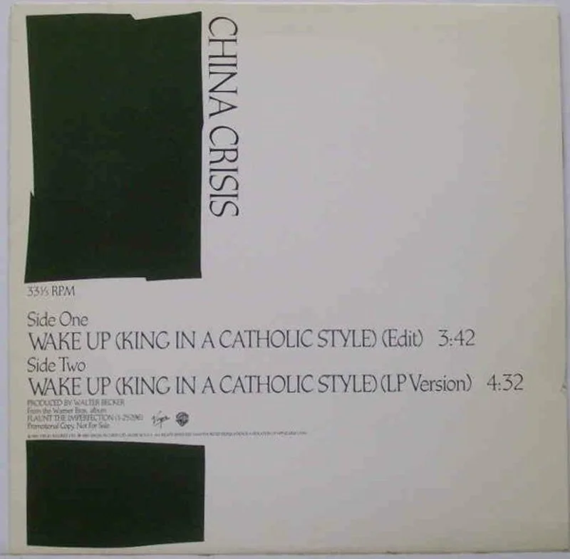 12" Single: China Crisis - Wake Up (King In A Catholic Style)