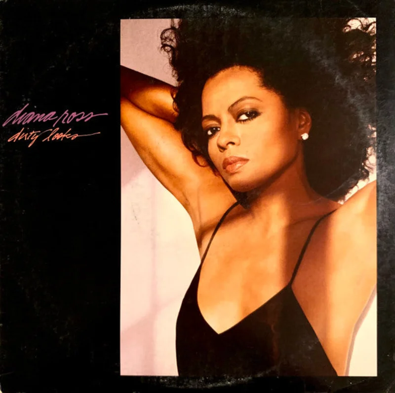 12" Single: Diana Ross - Dirty Looks