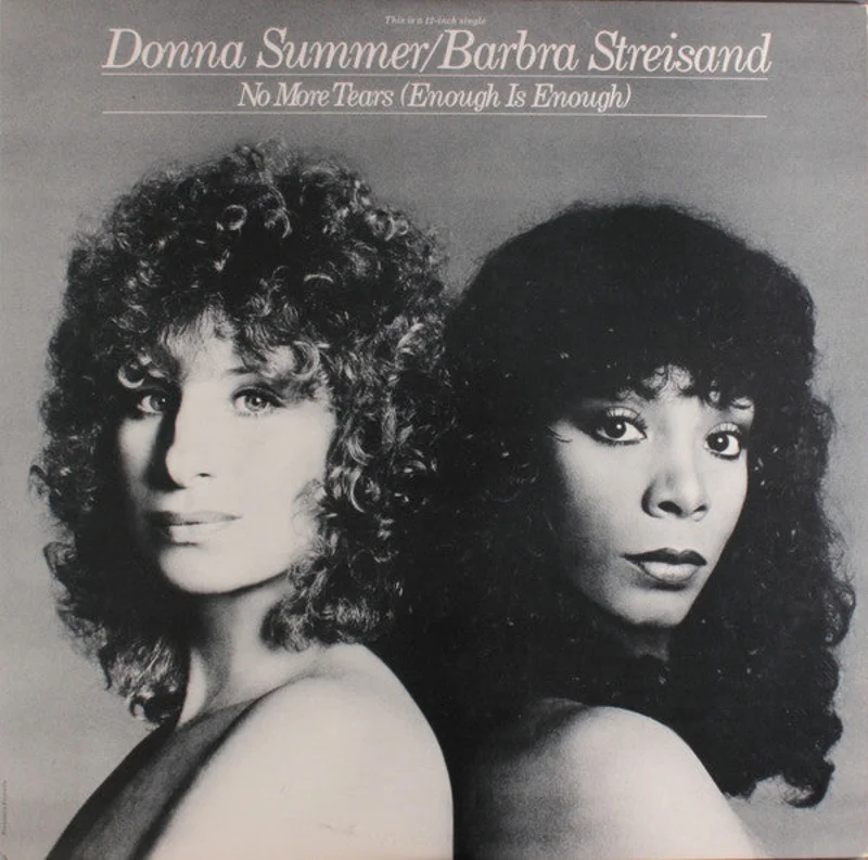 12" Single: Donna Summer, Barbra Streisand - No More Tears (Enough Is Enough)