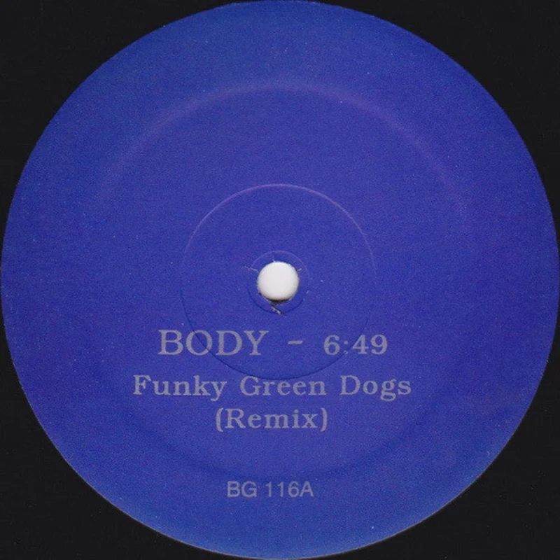 12" Single: Funky Green Dogs, Full Intention - Body / U. R. Somebody (Bini & Martini Remixes)