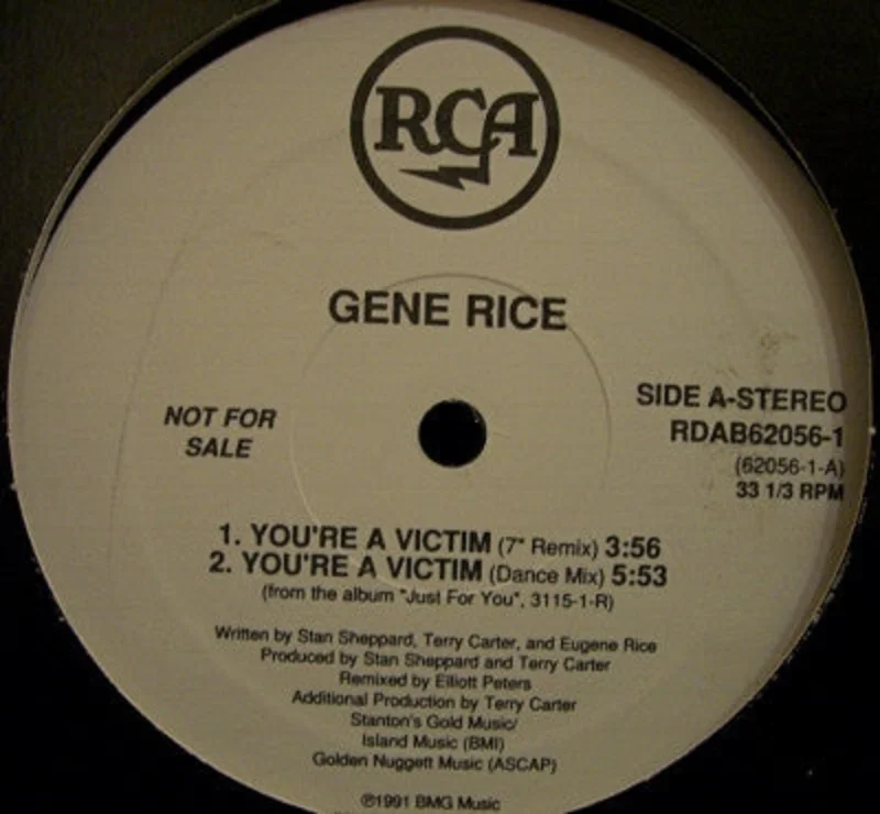 12" Single: Gene Rice - You're A Victim