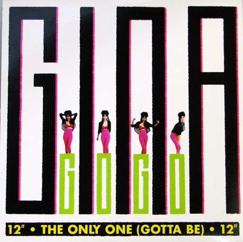 12" Single: Gina Go-Go - The Only One (Gotta Be)