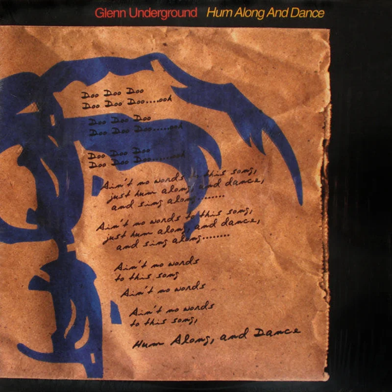 12" Single: Glenn Underground - Hum Along And Dance