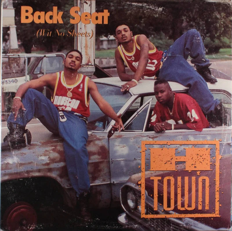 12" Single: H-Town - Back Seat (Wit No Sheets)