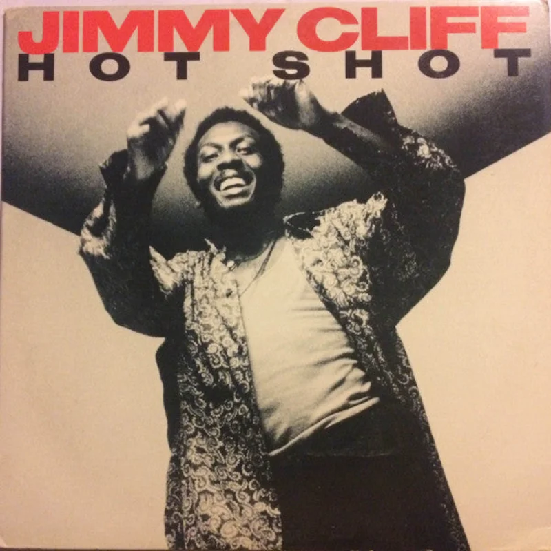 12" Single: Jimmy Cliff - Hot Shot