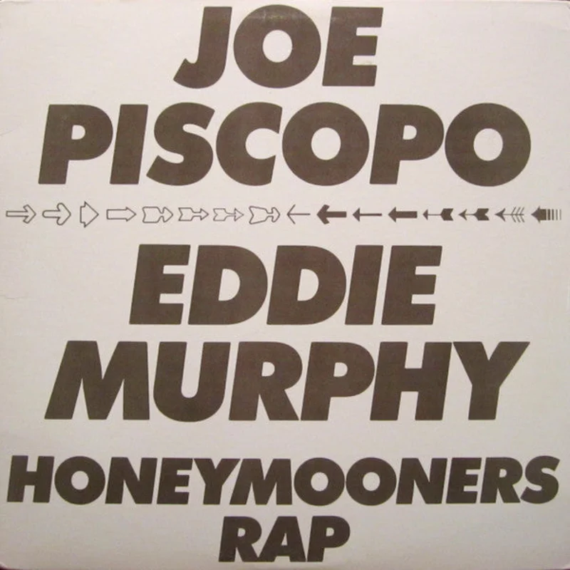 12" Single: Joe Piscopo, Eddie Murphy - Honeymooners Rap