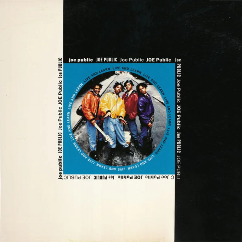 12" Single: Joe Public - Live And Learn