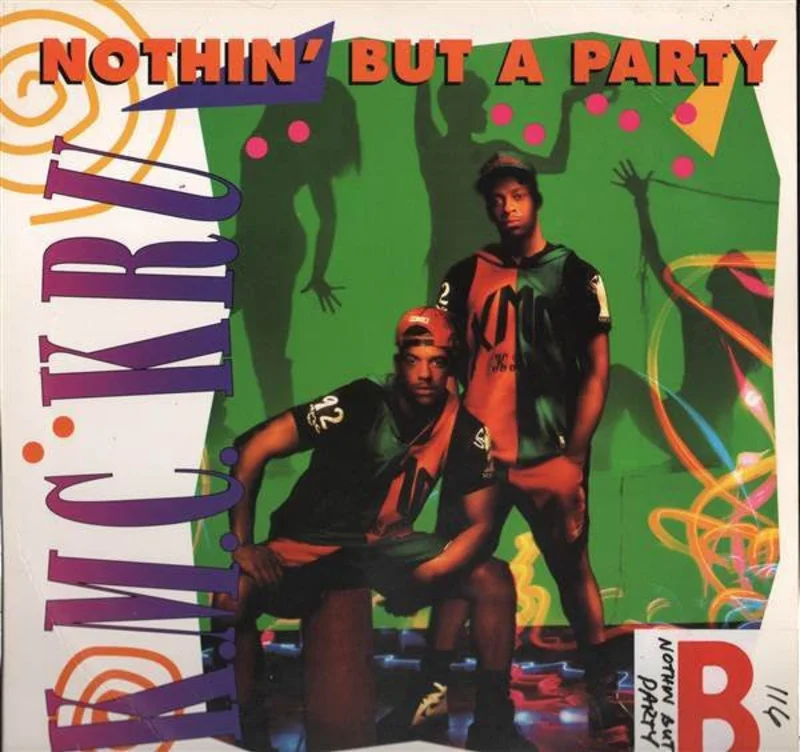 12" Single: K.M.C. Kru - Nothin' But A Party