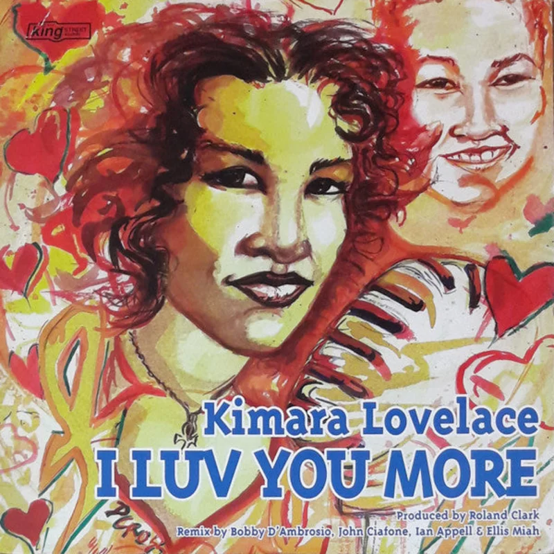 12" Single: Kimara Lovelace - I Luv You More