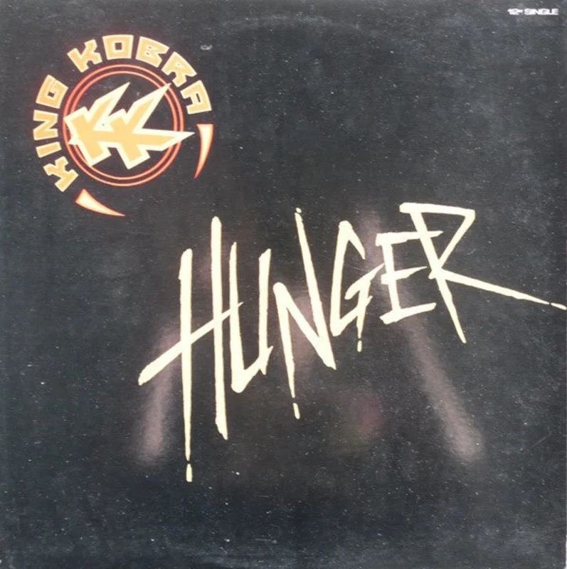 12" Single: King Kobra - Hunger