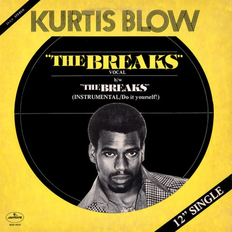 12" Single: Kurtis Blow - The Breaks