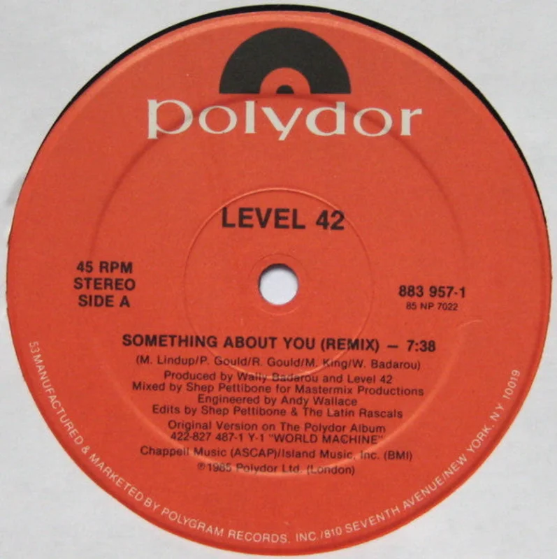 12" Single: Level 42 - Something About You Remix