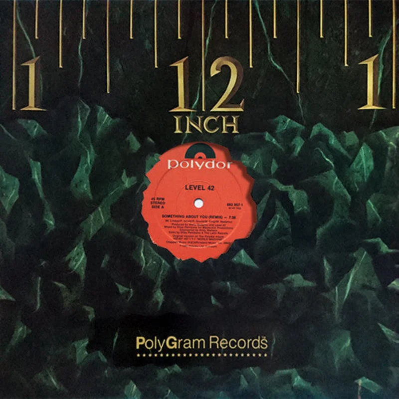12" Single: Level 42 - Something About You