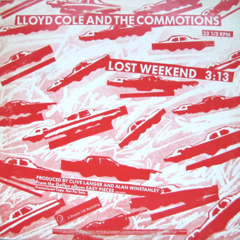 12" Single: Lloyd Cole & The Commotions - Lost Weekend