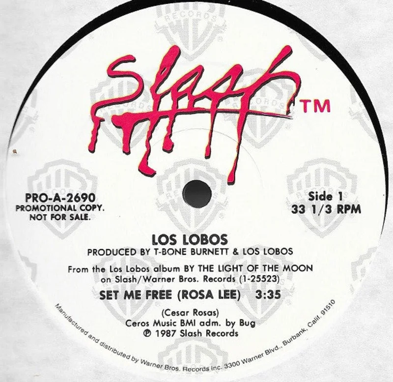 12" Single: Los Lobos - Set Me Free (Rosa Lee)