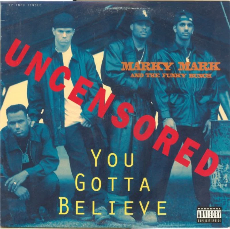 12" Single: Marky Mark & The Funky Bunch - You Gotta Believe
