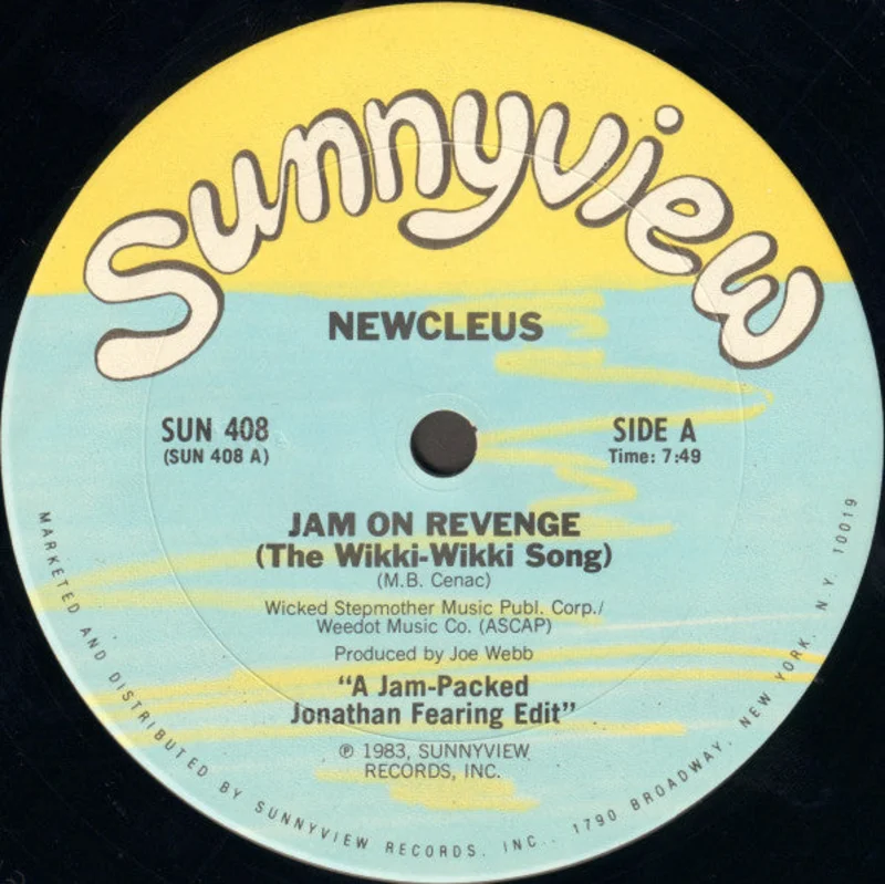 12" Single: Newcleus - Jam On Revenge (The Wikki-Wikki Song)