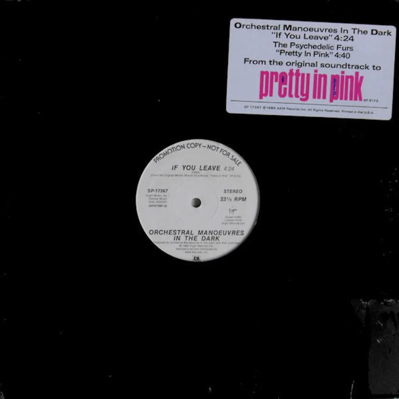 12" Single: Orchestral Manoeuvres In The Dark, The Psychedelic Furs - If You Leave / Pretty In Pink