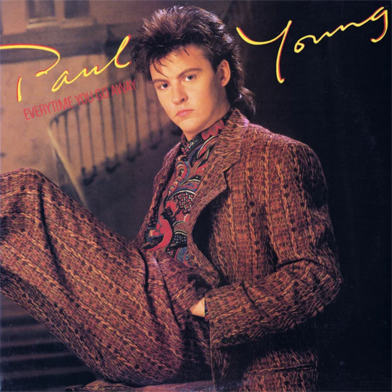 12" Single: Paul Young - Everytime You Go Away