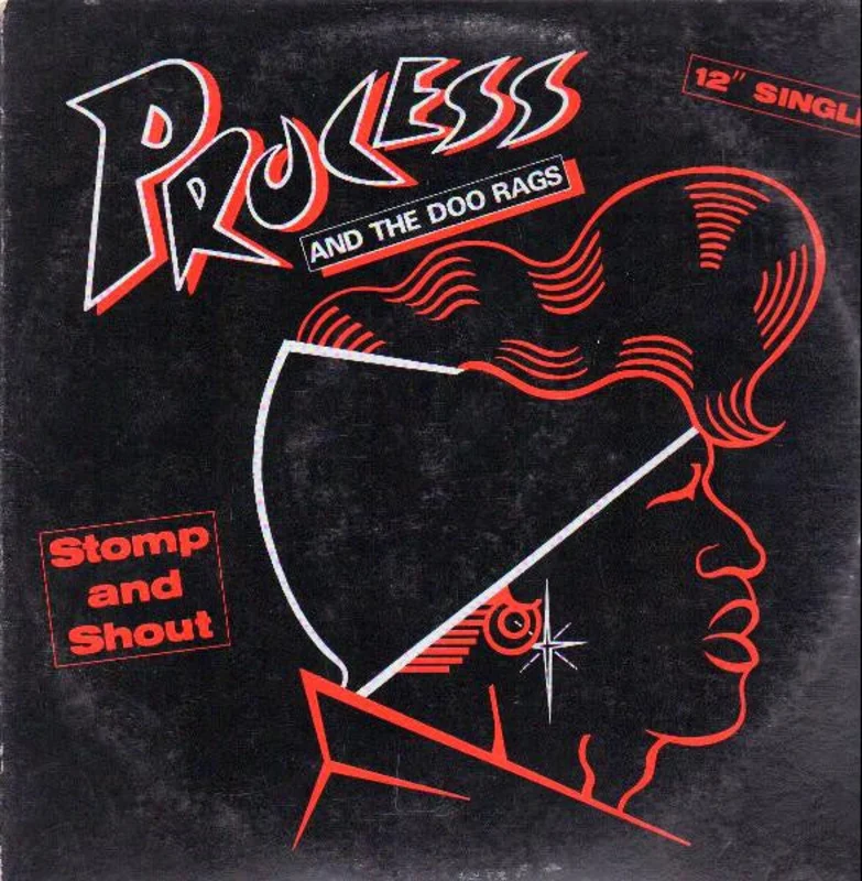 12" Single: Process And The Doo Rags - Stomp And Shout