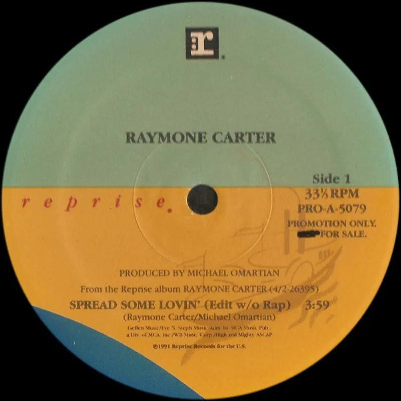 12" Single: Raymone Carter - Spread Some Lovin'