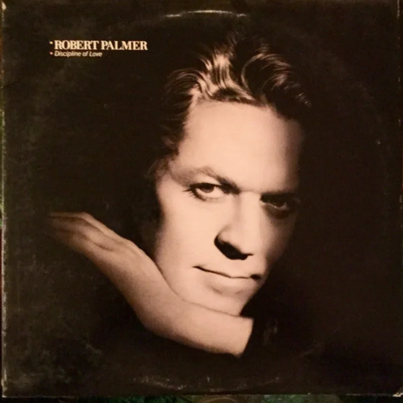 12" Single: Robert Palmer - Discipline Of Love