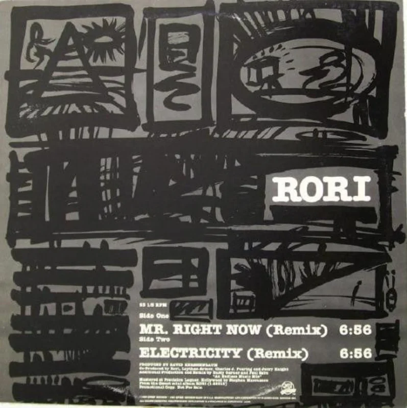 12" Single: Rori - Mr. Right Now (Remix) / Electricity (Remix)