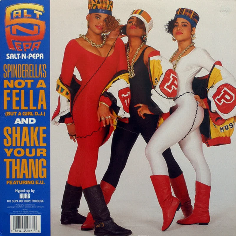 12" Single: Salt 'N' Pepa - Shake Your Thang / Spinderella's Not A Fella (But A Girl DJ)