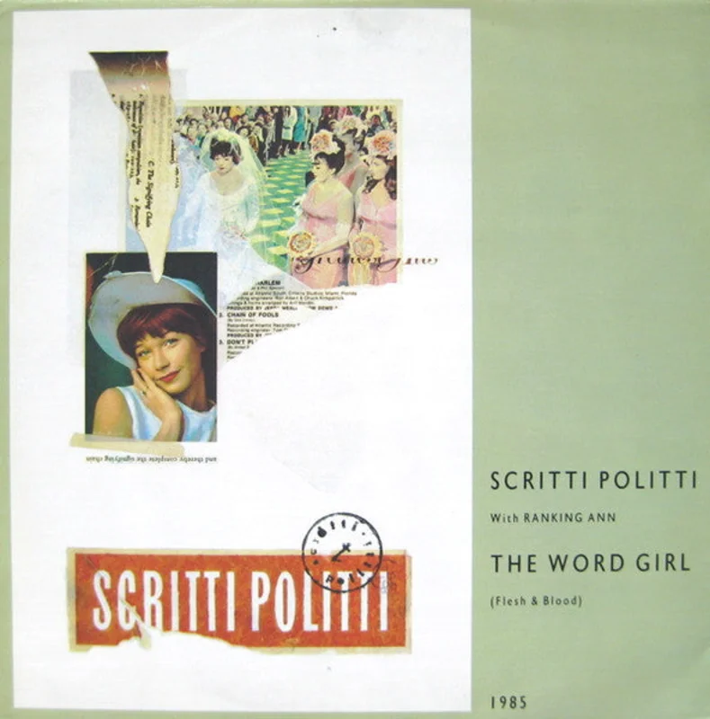 12" Single: Scritti Politti, Ranking Ann - The Word Girl (Flesh & Blood)