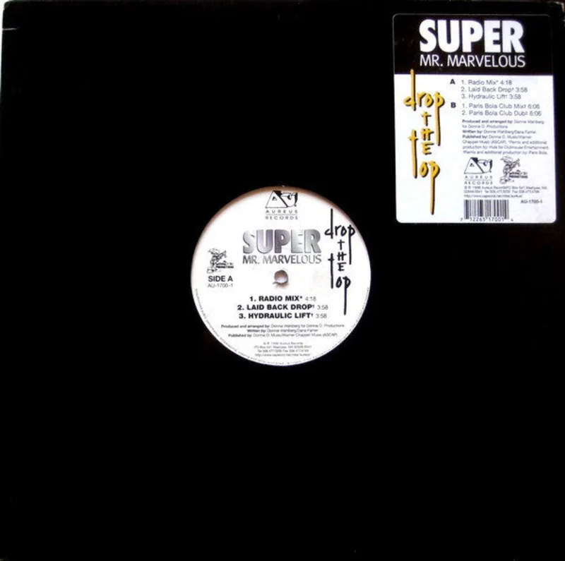 12" Single: Super Mr. Marvelous - Drop The Top