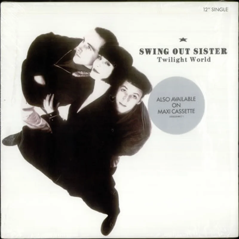 12" Single: Swing Out Sister - Twilight World