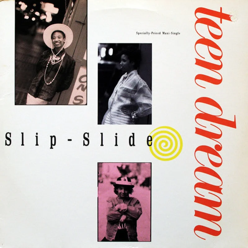 12" Single: Teen Dream - Slip-Slide