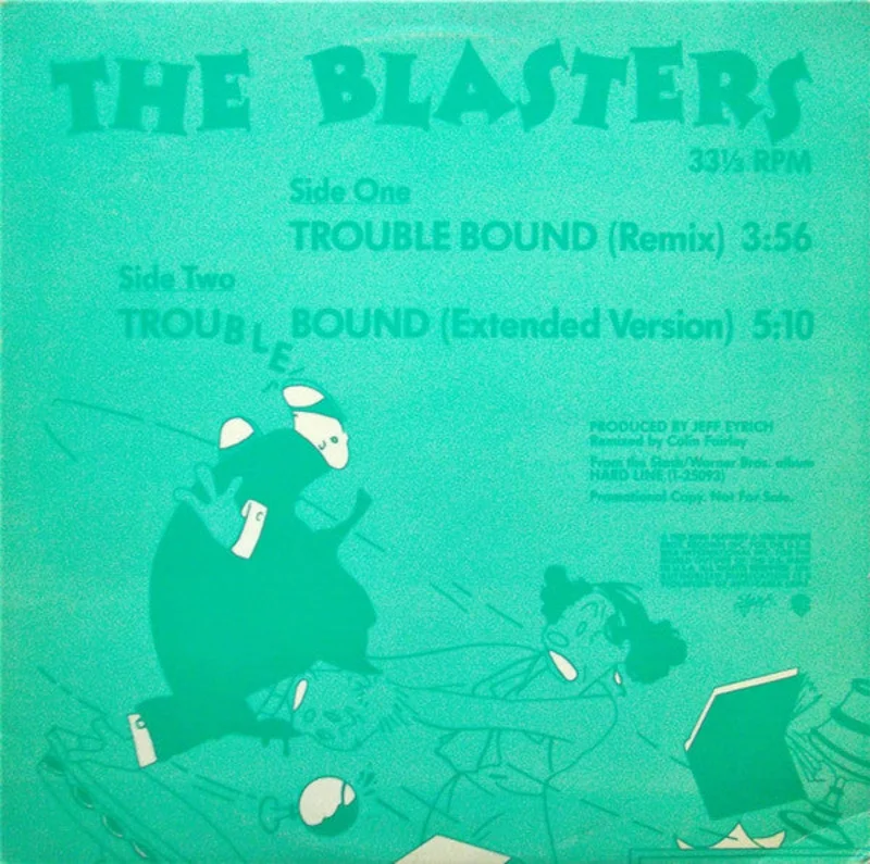 12" Single: The Blasters - Trouble Bound (Remix)