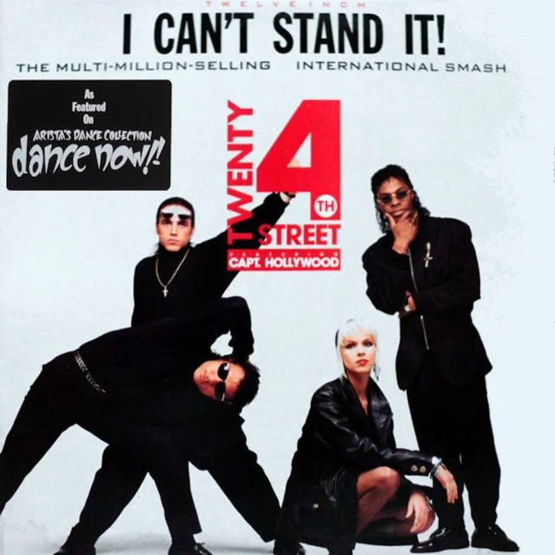 12" Single: Twenty 4th Street, Captain Hollywood - I Can't Stand It!
