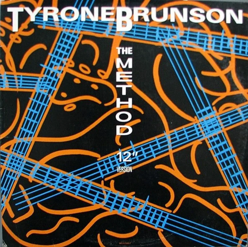 12" Single: Tyrone Brunson - The Method (12" Version)
