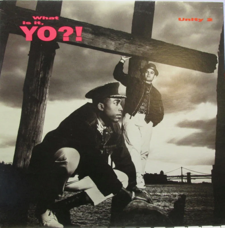 12" Single: Unity 2 - What Is It, Yo?!