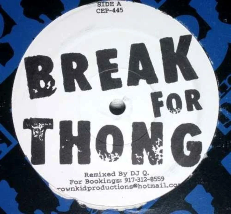 12" Single: Unknown Artist - Break For Thong / Follow The Thong