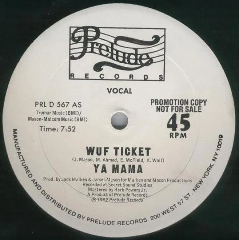 12": Wuf Ticket - Ya Mama