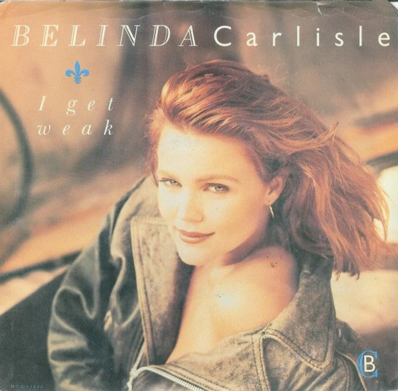 7" Single: Belinda Carlisle - I Get Weak