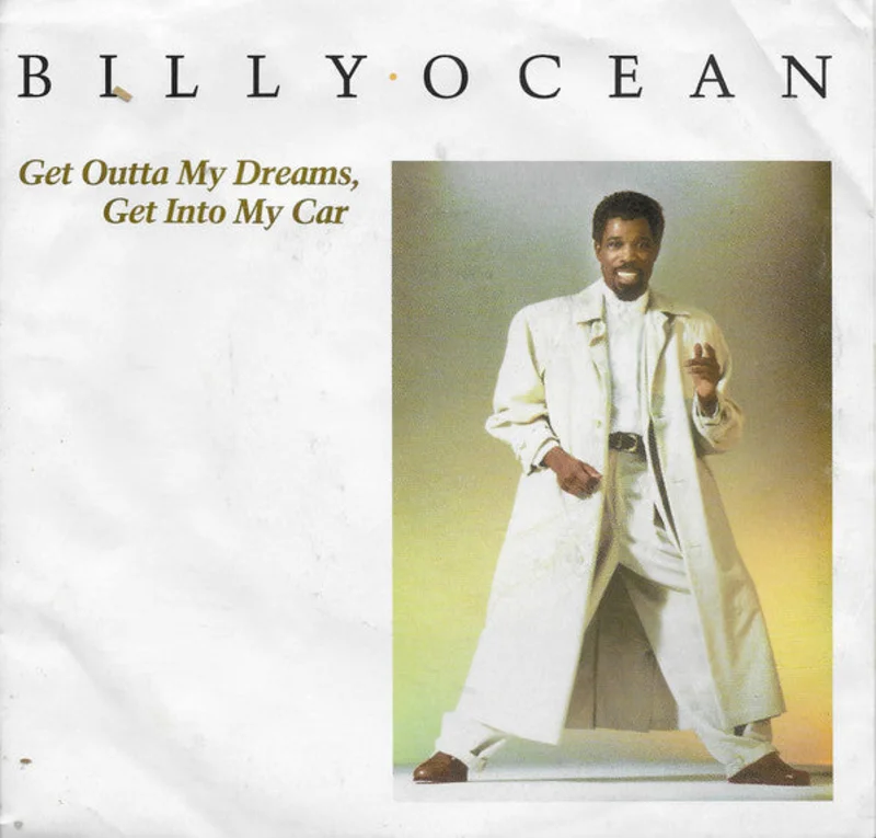 7" Single: Billy Ocean - Get Outta My Dreams, Get Into My Car
