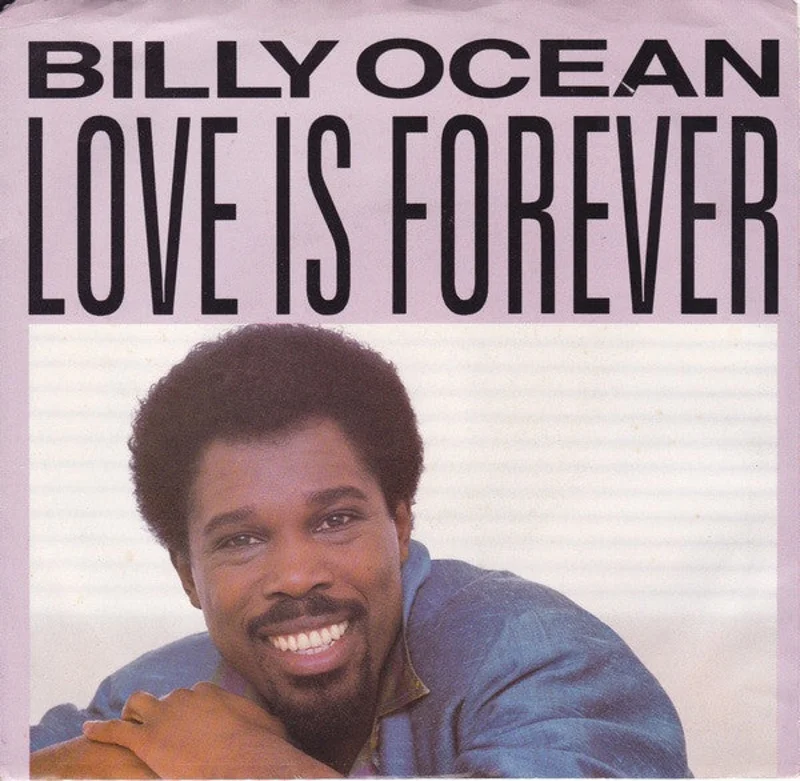 7" Single: Billy Ocean - Love Is Forever / Dancefloor